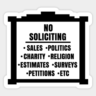 NO SOLICITING Sticker Sticker